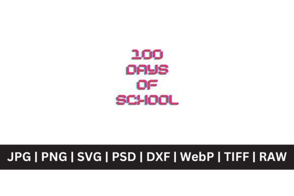 Download 100 Days of School Retro SVG - Premium Resources