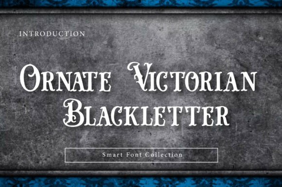 Download Ornate Victorian Blackletter - Victorian Collection
